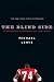 The Blind Side by Michael Lewis The Blind Side by Michael Lewis