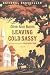 Leaving Cold Sassy by Olive Ann Burns Leaving Cold Sassy by Olive Ann Burns