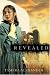 Revealed by Tamera Alexander Revealed by Tamera Alexander