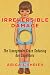 Irreversible Damage by Abigail Shrier Irreversible Damage by Abigail Shrier