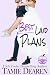 Best Laid Plans