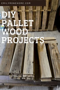 pallet wood projects with text overlay that reads diy pallet wood projects