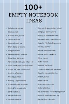 the 100 + empty notebook ideas list is shown in blue with white stripes