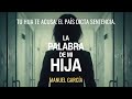 La palabra de mi hija