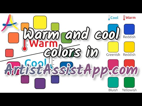 Color Temperature: Warm and Cool Colors Explained With ArtistAssistApp