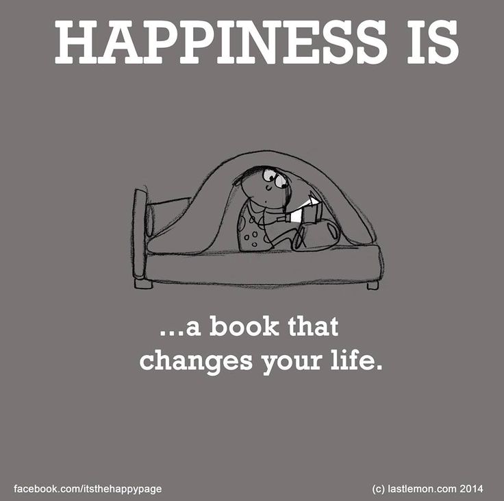 Happiness is a book that changes your life.