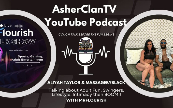 Mr Flourish Live: Передігра: фітнес-тренер Алія Тейлор і massagebyblack asherclan asherclantv justchatting