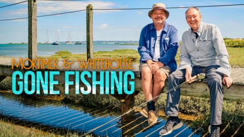 Mortimer and Whitehouse: Gone Fishing