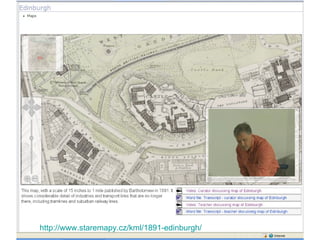 http://www.staremapy.cz/kml/1891-edinburgh/ 