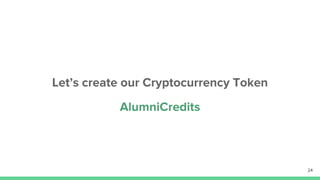 “Create your own cryptocurrency in an hour” - Sandip Pandey