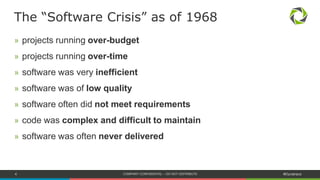 4 #Dynatrace
» projects running over-budget
» projects running over-time
» software was very inefficient
» software was of low quality
» software often did not meet requirements
» code was complex and difficult to maintain
» software was often never delivered
The “Software Crisis” as of 1968
 