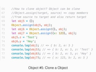 Object #5: Clone a Object
 