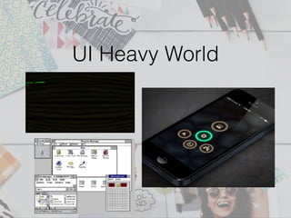 UI Heavy World
 