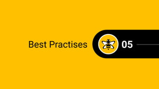 05Best Practises
 