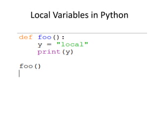 Local Variables in Python
 