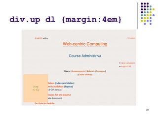 39
div.up dl {margin:4em}
 