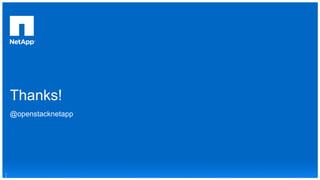 Thanks!
@openstacknetapp
3
7
 
