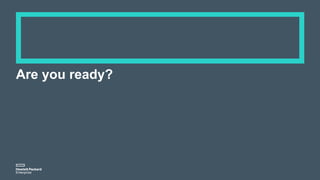 Are you ready?
 