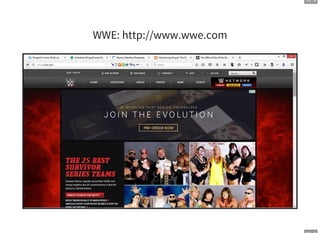 14 . 4
WWE: http://www.wwe.com
 