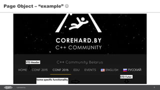 9CONFIDENTIAL
Page Object – “example” 
 