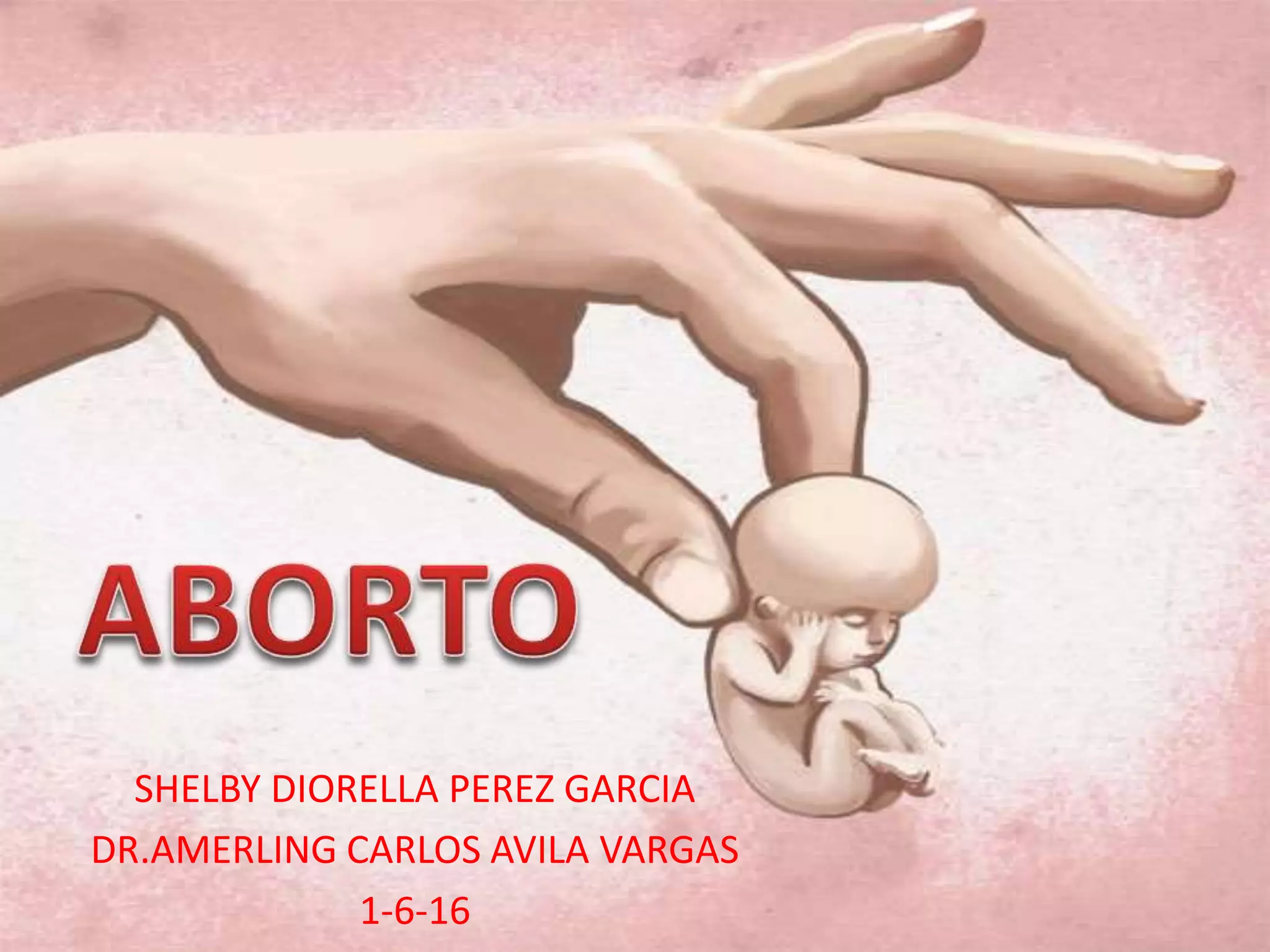 SHELBY DIORELLA PEREZ GARCIA
DR.AMERLING CARLOS AVILA VARGAS
1-6-16
 