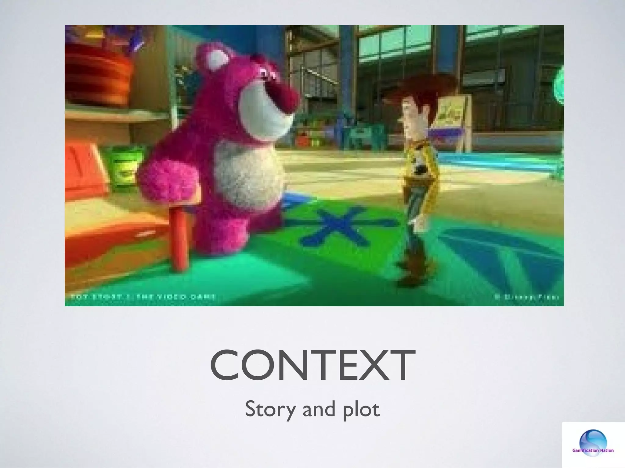 CONTEXT
Story and plot