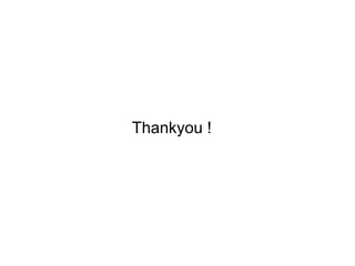 Thankyou !
 