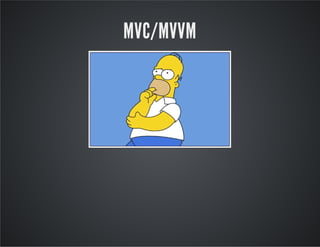 MVC/MVVM
 