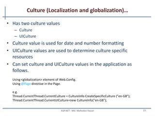 Global.asax File…
MAHEDEE.NET 77
 