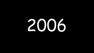 2006
 