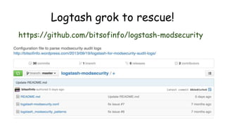 Logtash grok to rescue!
https://github.com/bitsofinfo/logstash-modsecurity
 