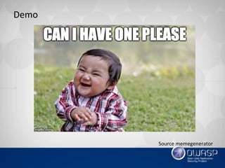 Demo
Source memegenerator
 