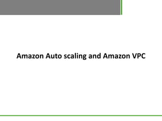 Amazon Auto scaling and Amazon VPC
 