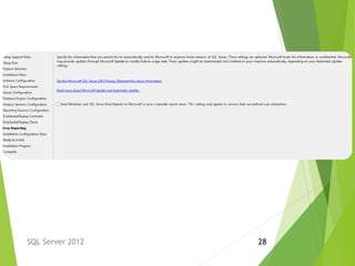 SQL Server 2012 28
 