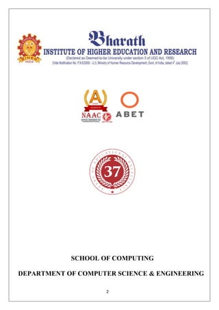 2
SCHOOL OF COMPUTING
DEPARTMENT OF COMPUTER SCIENCE & ENGINEERING
 