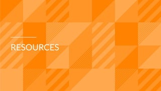 RESOURCES
 
