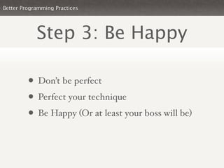 Better Perl Practices