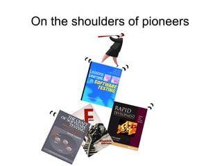 On the shoulders of pioneers 