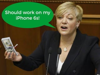 Should work on my
iPhone 6s!
 