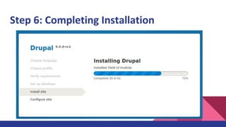 Step 6: Completing Installation
 