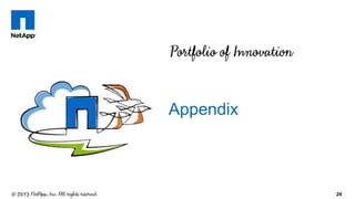 24
Appendix
 