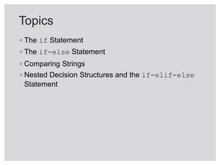 Decision Structures and Boolean Logic
