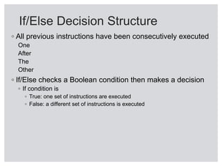 Decision Structures and Boolean Logic