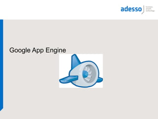 Google App Engine
 