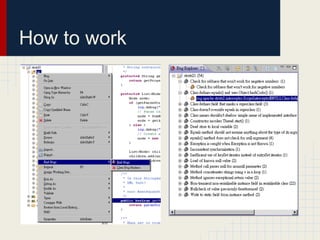How to work
 