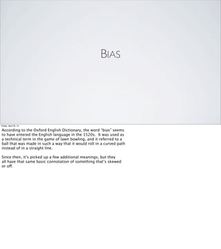Friday, April 25, 14
{{
Screenshot image of tweet by DHH: “TIL about the
Dunning-Kruger effect, tinyurl.com/yb627mf — this explains a lot.”
}}
 