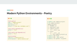 Modern Python Environments - Poetry
 