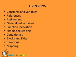 the simple two-way conditionals (if)