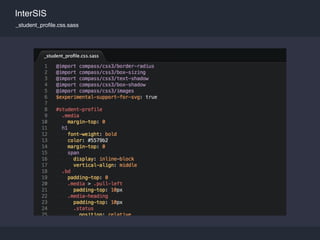 InterSIS
Ruby on Rails Helper
 