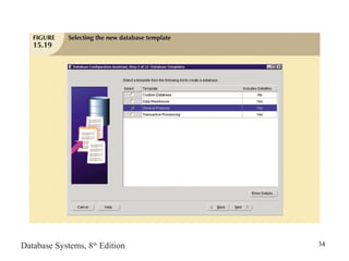 Database Systems, 8th
Edition 34
 